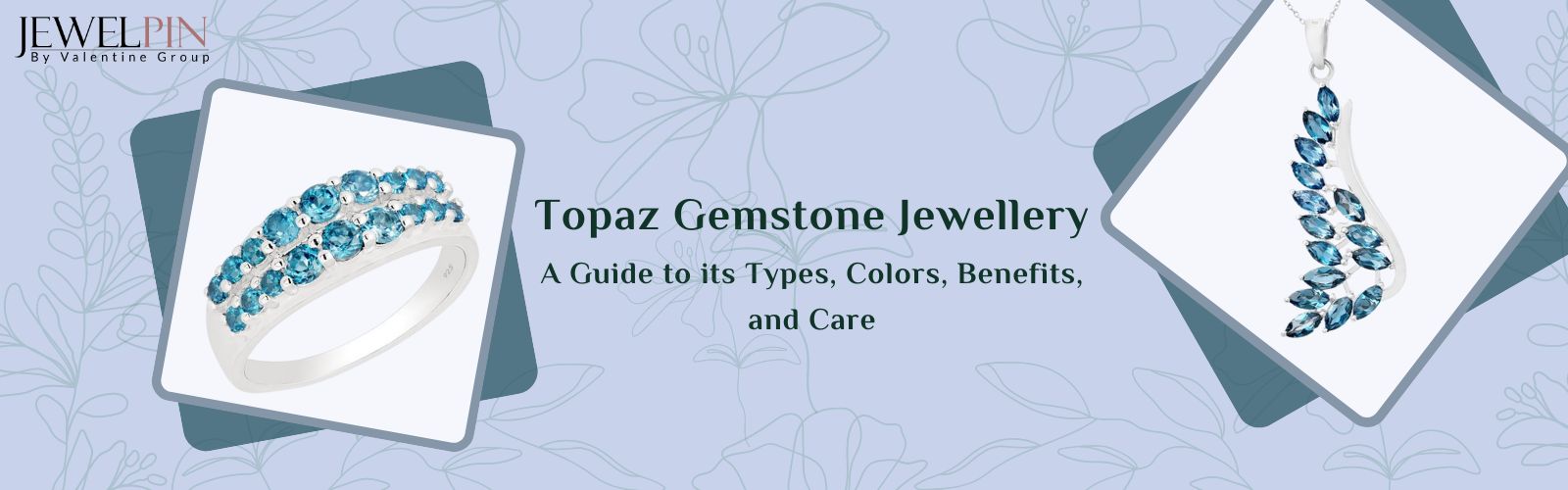 topaz gemstone jewellery a guide to its types colors benefits and care